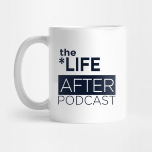 The Life After Podcast Navy Logo Mug